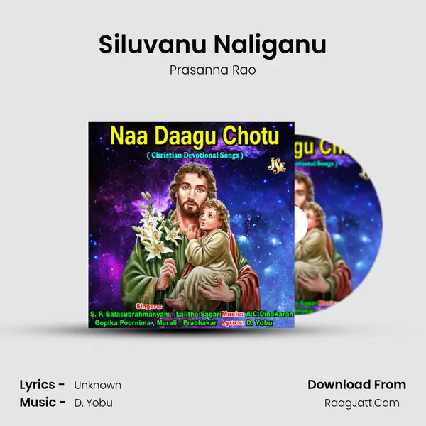 Siluvanu Naliganu Song mp3 | Prasanna Rao