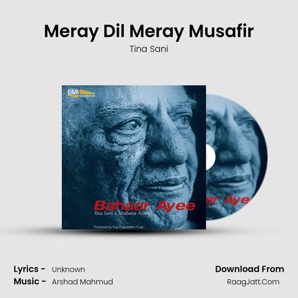 Meray Dil Meray Musafir Song mp3 | Tina Sani