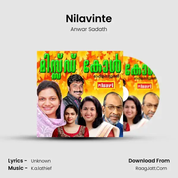 Nilavinte Song mp3 | Anwar Sadath