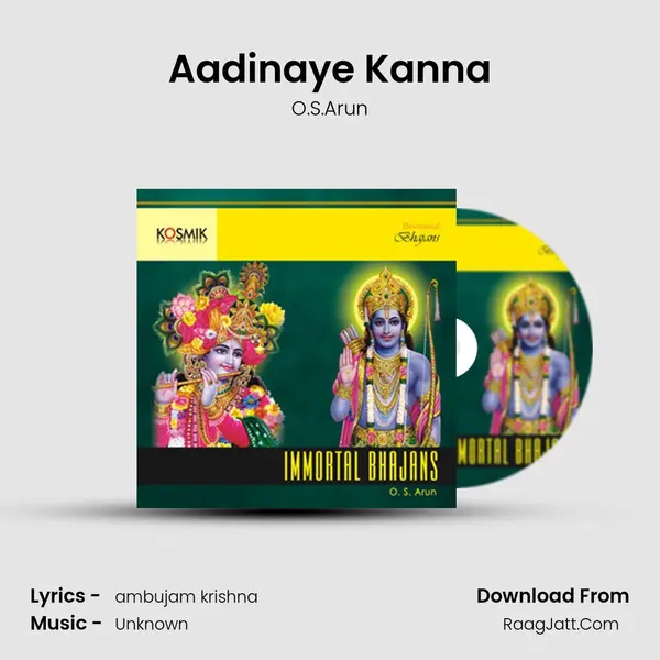 Aadinaye Kanna Song mp3 | O.S.Arun