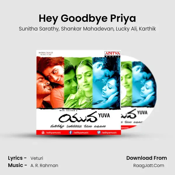 Hey Goodbye Priya Song mp3 | Sunitha Sarathy