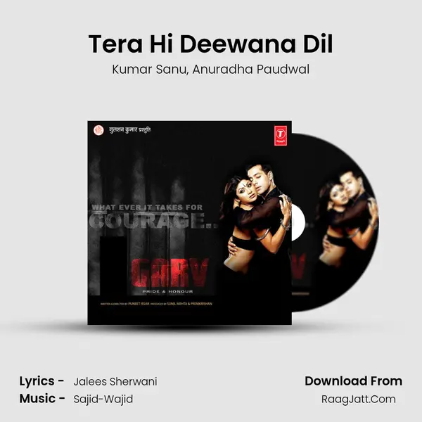 Tera Hi Deewana Dil Song mp3 | Kumar Sanu