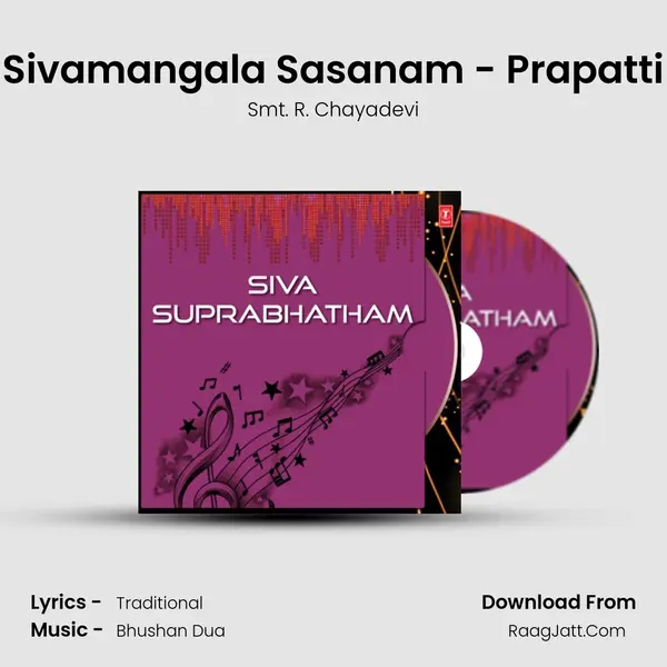 Sivamangala Sasanam - Prapatti mp3 song