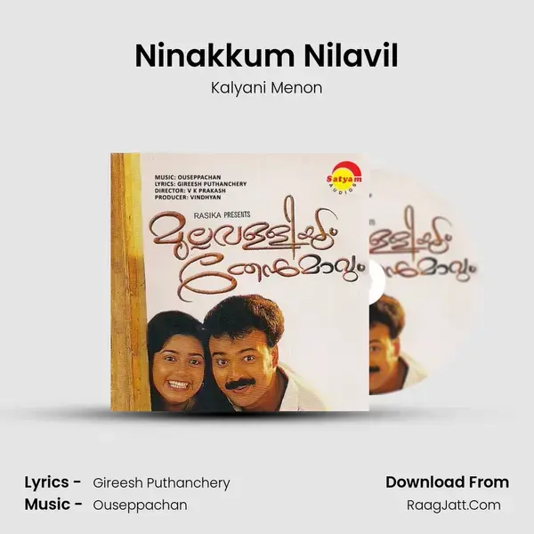 Ninakkum Nilavil Song mp3 | Kalyani Menon