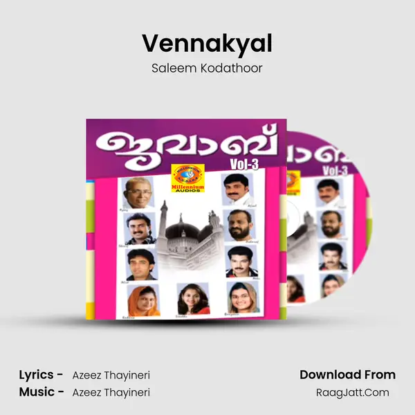 Vennakyal Song mp3 | Saleem Kodathoor