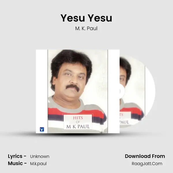 Yesu Yesu mp3 song