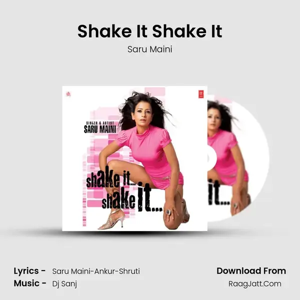 Shake It Shake It mp3 song