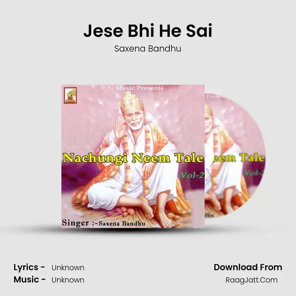 Jese Bhi He Sai mp3 song