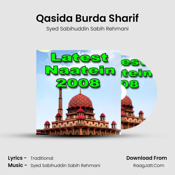 Qasida Burda Sharif Song mp3 | Syed Sabihuddin Sabih Rehmani