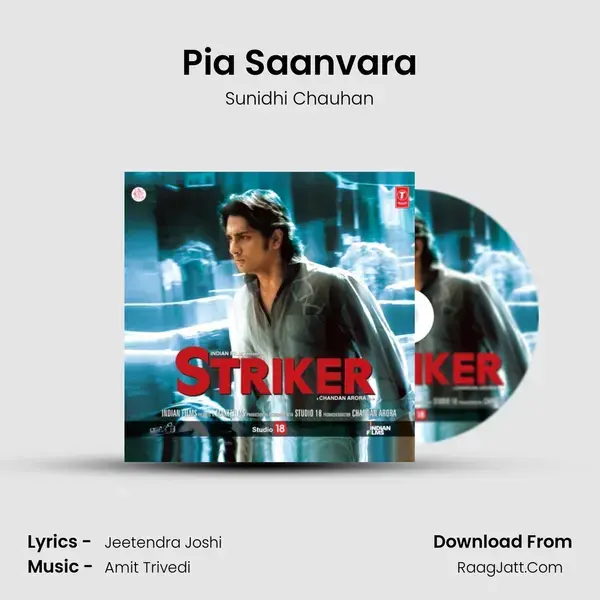 Pia Saanvara Song mp3 | Sunidhi Chauhan