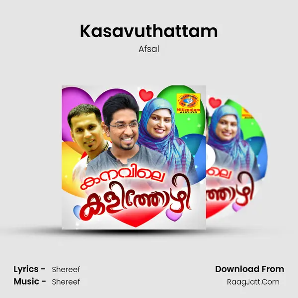 Kasavuthattam Song mp3 | Afsal