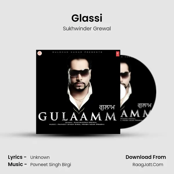 Glassi Song mp3 | Sukhwinder Grewal