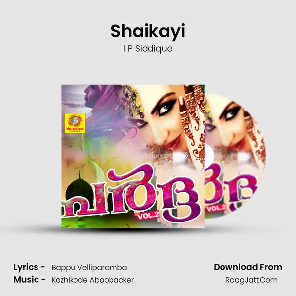 Shaikayi Song mp3 | I P Siddique