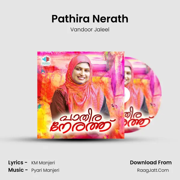 Pathira Nerath mp3 song