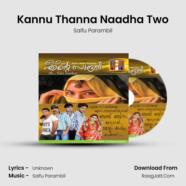 Kannu Thanna Naadha Two Song mp3 | Saifu Parambil