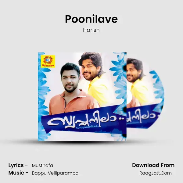 Poonilave Song mp3 | Harish