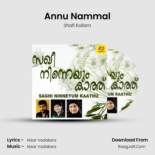 Annu Nammal Song mp3 | Shafi Kollam