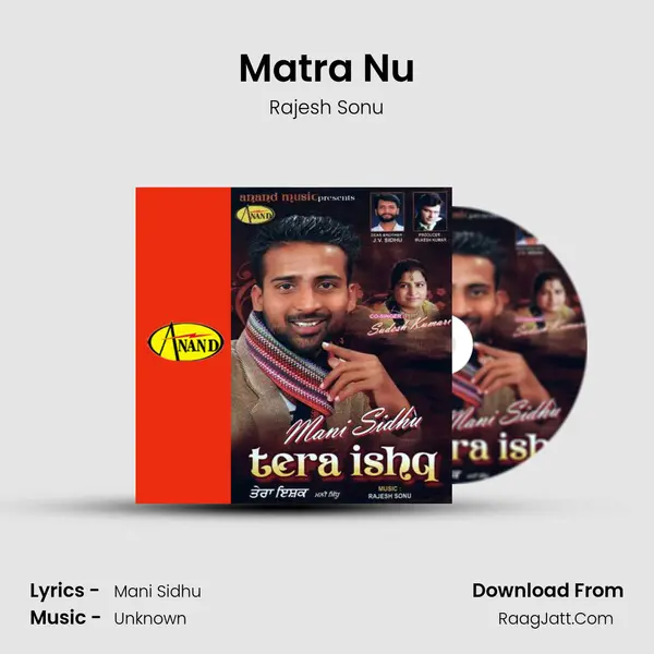 Matra Nu Song mp3 | Rajesh Sonu