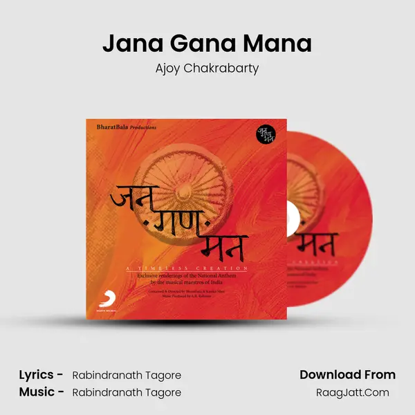 Jana Gana Mana Song mp3 | Ajoy Chakrabarty