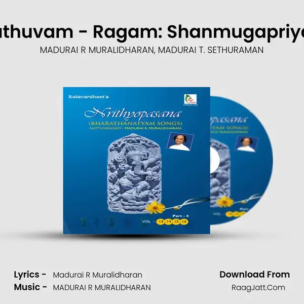 Murugan Kauthuvam - Ragam: Shanmugapriya_Talam: Adi Song mp3 | MADURAI R MURALIDHARAN