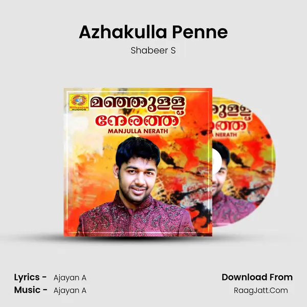 Azhakulla Penne Song mp3 | Shabeer S