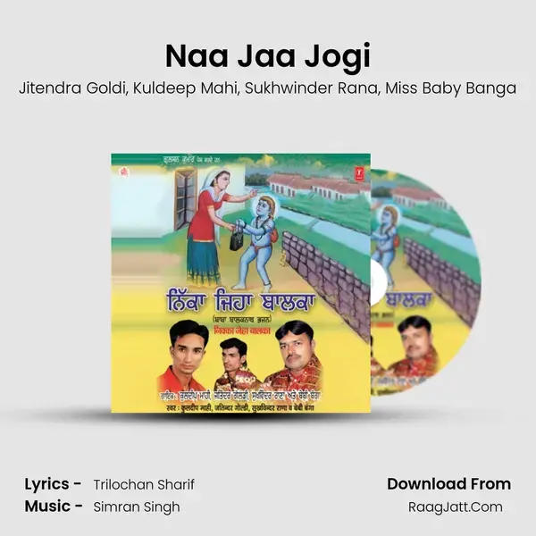 Naa Jaa Jogi mp3 song