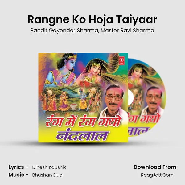 Rangne Ko Hoja Taiyaar mp3 song