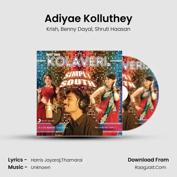 Adiyae Kolluthey Song mp3 | Krish