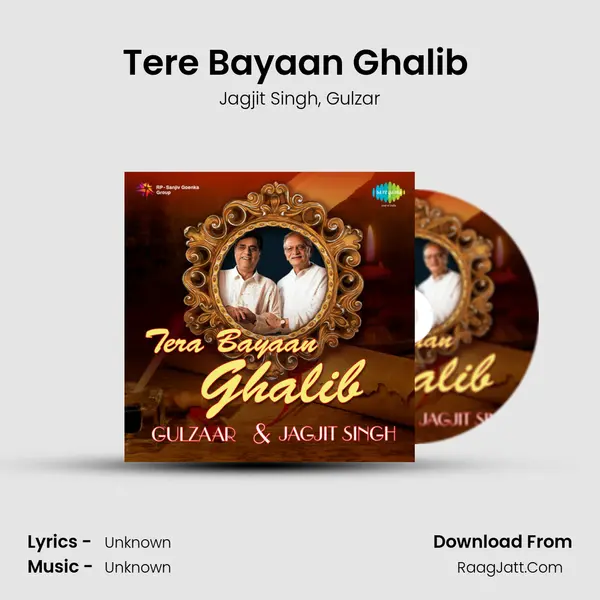 Tera Bayaan Ghalib- 1 - Jagjit Singh