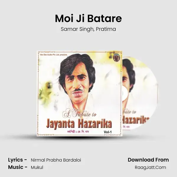 Moi Ji Batare Song mp3 | Samar Singh