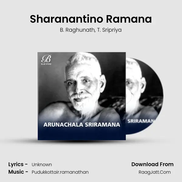 Sharanantino Ramana Song mp3 | B. Raghunath