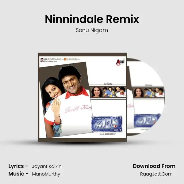 Ninnindale Remix Song mp3 | Sonu Nigam