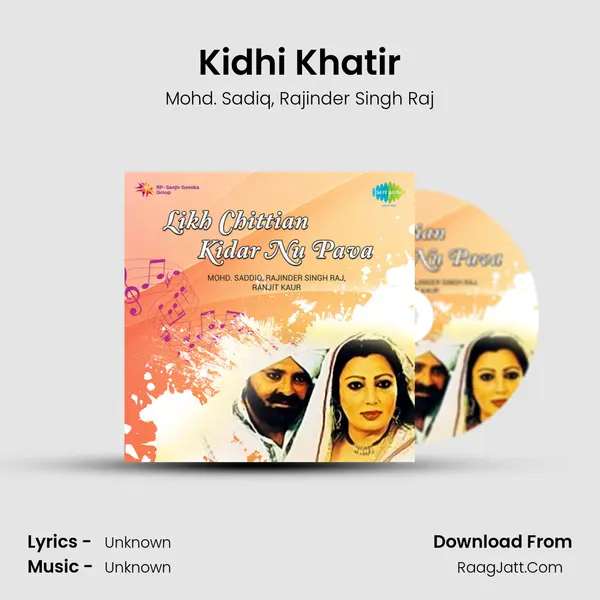 Kidhi Khatir Song mp3 | Mohd. Sadiq