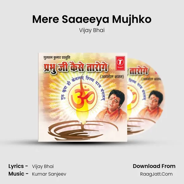 Mere Saaeeya Mujhko Song mp3 | Vijay Bhai