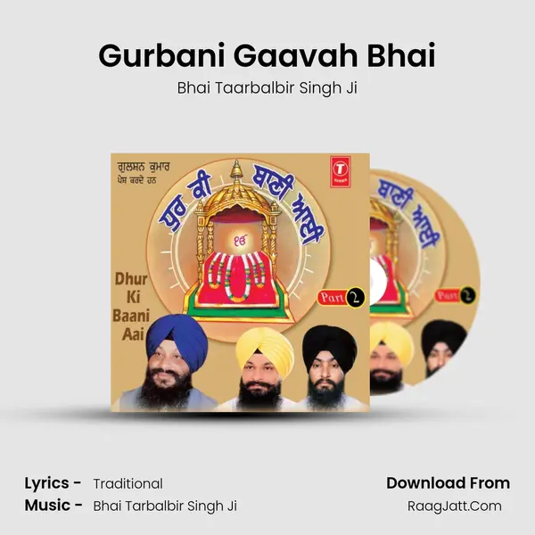 Gurbani Gaavah Bhai mp3 song