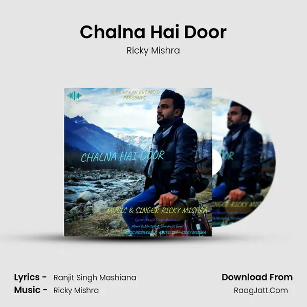 Chalna Hai Door mp3 song