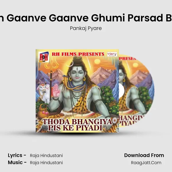 Ham Gaanve Gaanve Ghumi Parsad Batni mp3 song