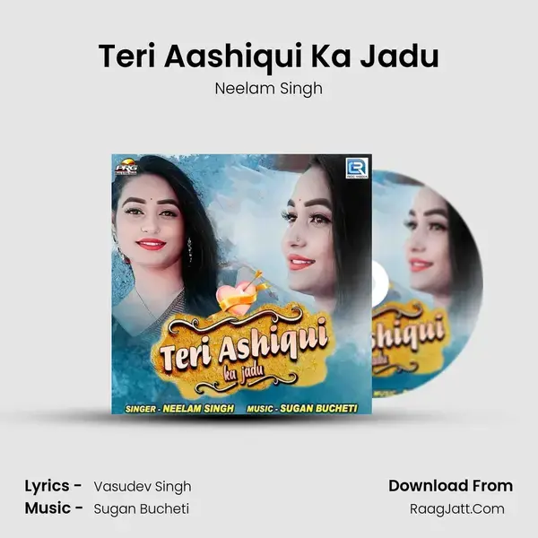 Teri Aashiqui Ka Jadu mp3 song