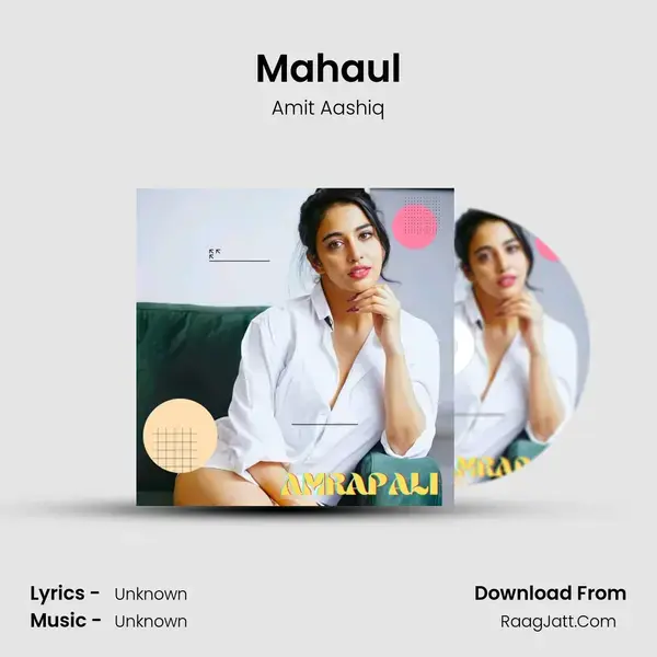 Mahaul mp3 song