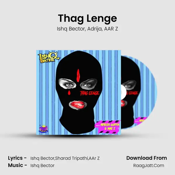 Thag Lenge mp3 song