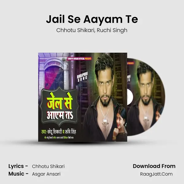 Jail Se Aayam Te mp3 song