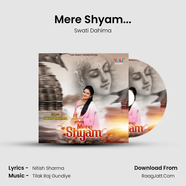 Mere Shyam... Song mp3 | Swati Dahima