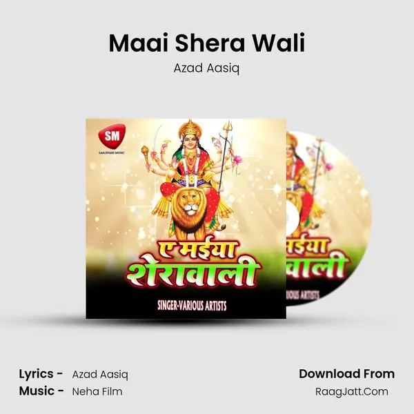 Maai Shera Wali Song mp3 | Azad Aasiq