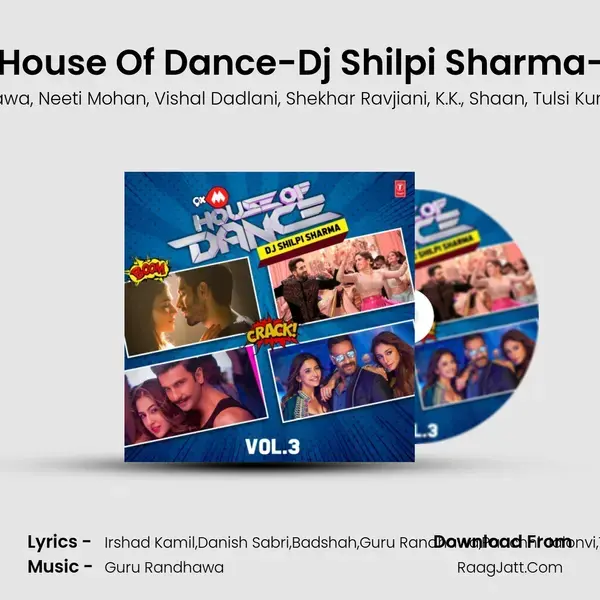 9Xm House Of Dance-Dj Shilpi Sharma-Vol.3(Remix By Dj Shilpi Sharma) mp3 song