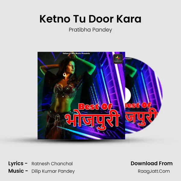 Ketno Tu Door Kara mp3 song