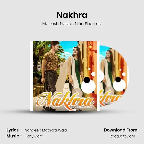 Nakhra mp3 song