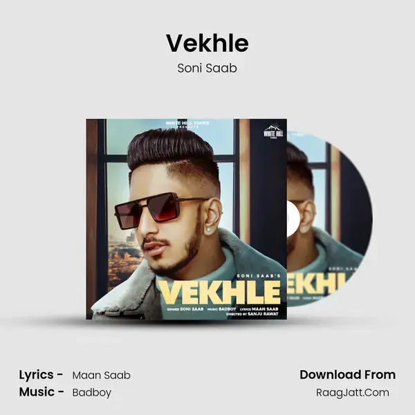 Vekhle Song mp3 | Soni Saab