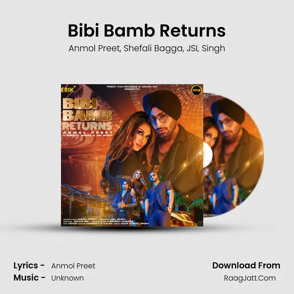 Bibi Bamb Returns Song mp3 | Anmol Preet