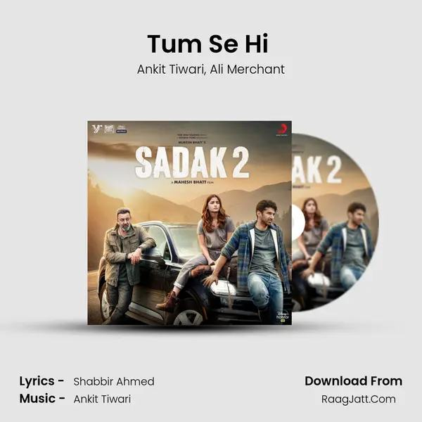 Tum Se Hi (Reloaded) Song mp3 | Ankit Tiwari