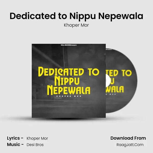 Dedicated to Nippu Nepewala mp3 song